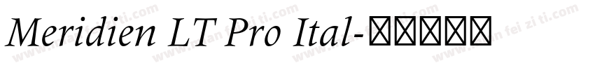 Meridien LT Pro Ital字体转换